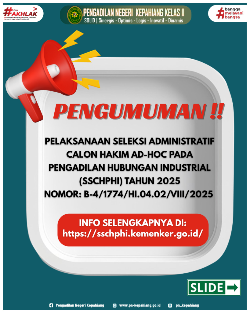 Pelaksanaan Seleksi Administratif Calon Hakim Ad-Hoc Pada Pengadilan Hubungan Industrial Tahun 2025.
